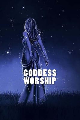 Goddess Worship Cover Image