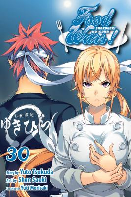 Food Wars!: Shokugeki no Soma, Vol. 30 By Yuto Tsukuda, Shun Saeki (Illustrator), Yuki Morisaki (Other adaptation by) Cover Image
