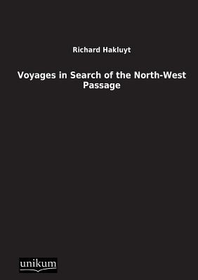 Voyages in Search of the North-West Passage Cover Image
