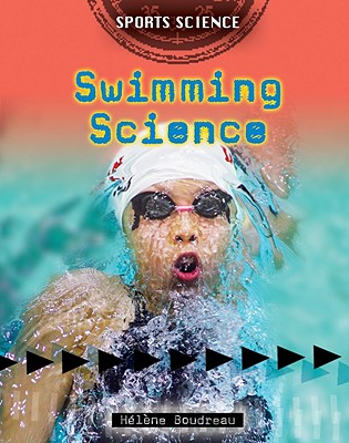 Swimming Science Sports Science Library Binding Children S Book World