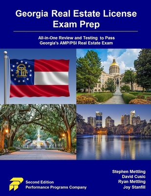 Georgia Real Estate License Exam Prep: All-in-One Review and Testing to Pass Georgia's AMP/PSI Real Estate Exam By David Cusic, Ryan Mettling, Joy Stanfill Cover Image