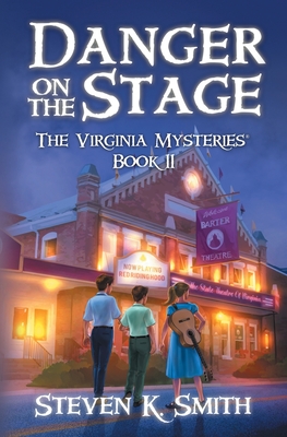 Danger on the Stage (Virginia Mysteries #11)