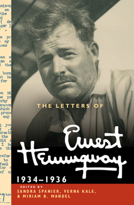 The Letters of Ernest Hemingway: Volume 6, 1934-1936 (Cambridge Edition of the Letters of Ernest Hemingway #6) Cover Image