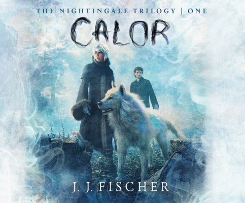 Calor (The Nightingale Trilogy #1) Cover Image