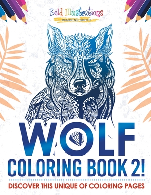 Wolf Coloring Book 2! Cover Image