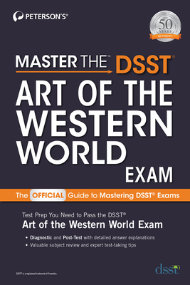 Master the Dsst Art of the Western World Exam By Peterson's Cover Image