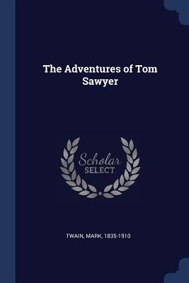 The Adventures of Tom Sawyer