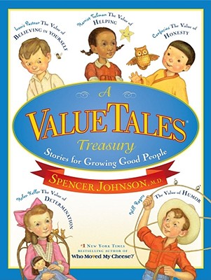 A ValueTales Treasury: Stories for Growing Good People