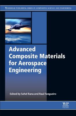 Advanced Composite Materials for Aerospace Engineering: Processing 