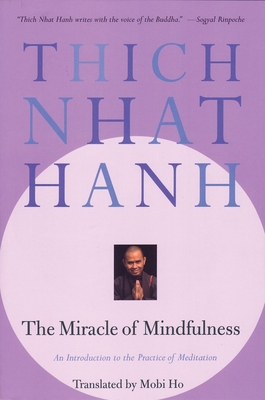 Cover for The Miracle of Mindfulness
