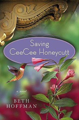 Cover Image for Saving CeeCee Honeycutt: A Novel