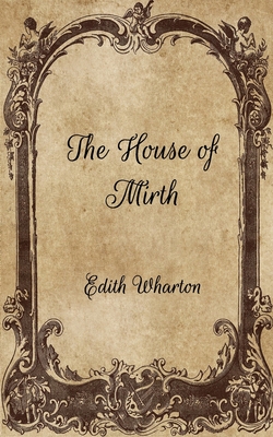 The House of Mirth