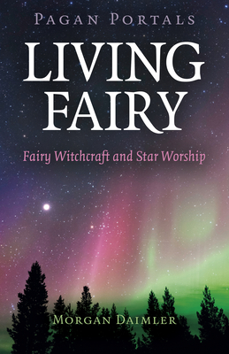 Cover for Pagan Portals - Living Fairy