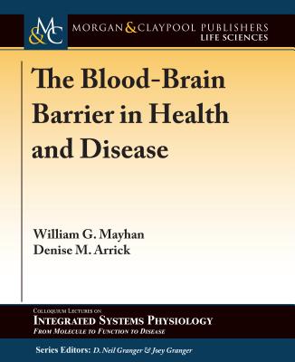 The Blood-Brain Barrier in Health and Disease Cover Image