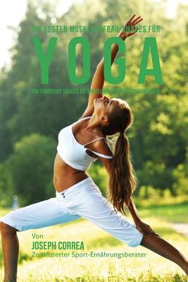 Die besten Muskelaufbau-Shakes fur Yoga: Proteinreiche Shakes, die dir helfen das Beste zu erreichen