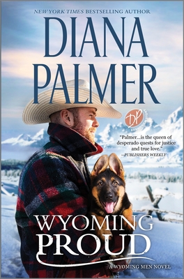 Wyoming Proud (Wyoming Men #12) By Diana Palmer Cover Image