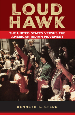 Loud Hawk By Kenneth S. Stern Cover Image