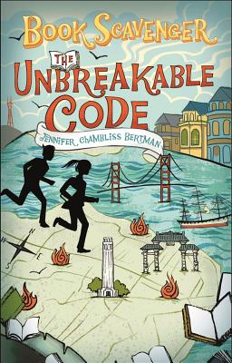 The Unbreakable Code (The Book Scavenger series #2)