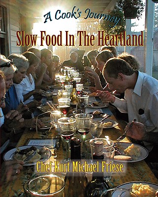 A Cook's Journey: Slow Food in the Heartland Cover Image