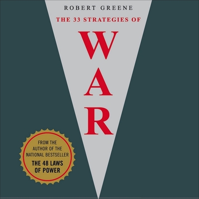 The 33 Strategies of War Lib/E By Robert Greene, Don Leslie (Read by) Cover Image