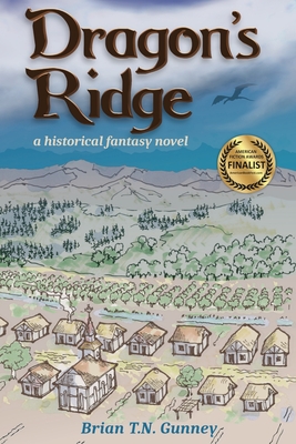Dragon's Ridge: A historical fantasy novel Cover Image
