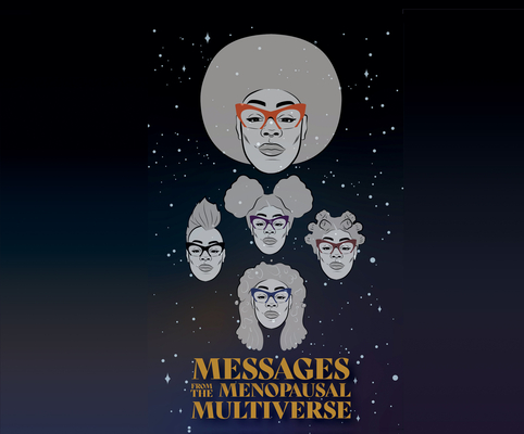 Messages from the Menopausal Multiverse By Omisade Burney-Scott Cover Image