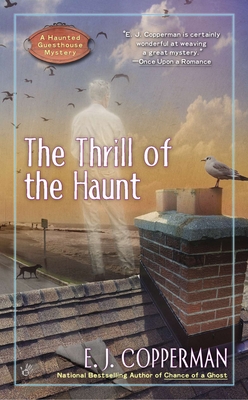 Cover for The Thrill of the Haunt (A Haunted Guesthouse Mystery #5)