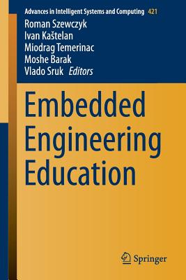 Embedded Engineering Education (Advances in Intelligent Systems and Computing #421) Cover Image