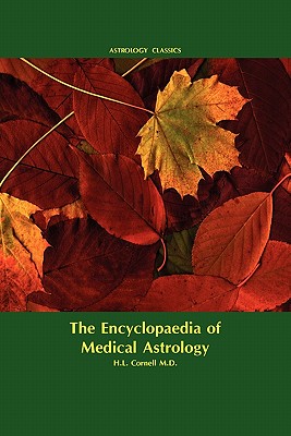 Encyclopaedia of Medical Astrology Cover Image