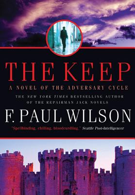 The Keep: A Novel of the Adversary Cycle (Adversary Cycle/Repairman Jack #1)