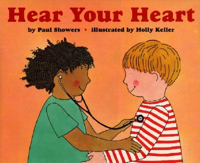 Hear Your Heart (Let's-Read-and-Find-Out Science 2) Cover Image