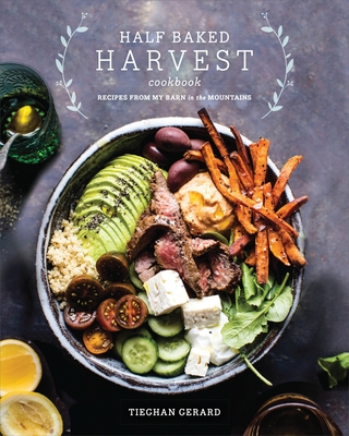 Cover for Half Baked Harvest Cookbook