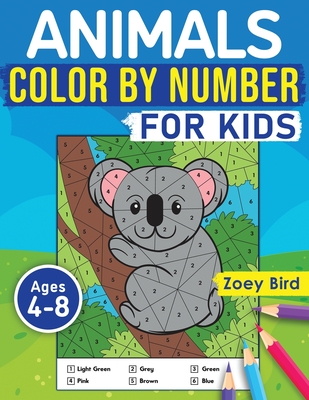 Color by Number Coloring Book for Kids Ages 4-8: Cute and Fun