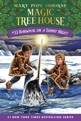 Narwhal on a Sunny Night (Magic Tree House (R) #33) Cover Image