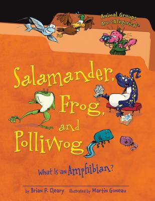 Cover for Salamander, Frog, and Polliwog