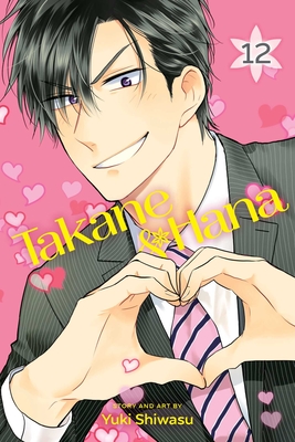 Takane & Hana, Vol. 12 By Yuki Shiwasu Cover Image