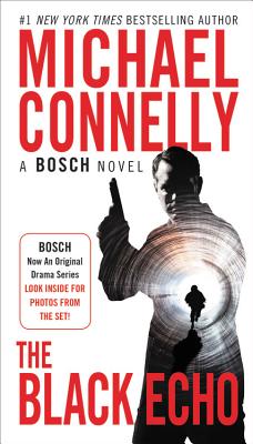 The Black Echo (A Harry Bosch Novel #1)