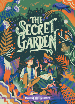 Classic Starts(r) the Secret Garden By Frances Hodgson Burnett, Martha Hailey Dubose (Abridged by), Karl James Mountford (Illustrator) Cover Image