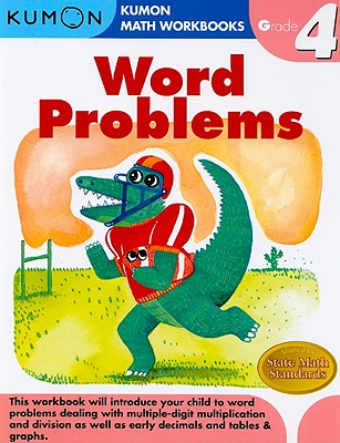 Word Problems, Grade 4 (Kumon Math Workbooks) Cover Image