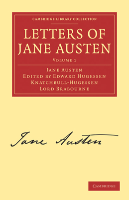 Letters of Jane Austen By Jane Austen, Edward Hugessen Knatchbu Lord Brabourne (Editor) Cover Image