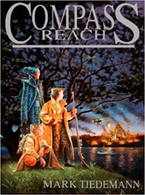 Compass Reach By Mark W. Tiedemann Cover Image