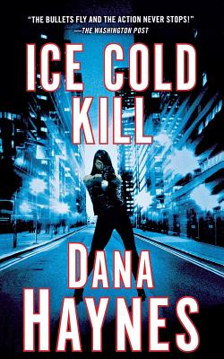 Cover for Ice Cold Kill: A Daria Gibron Thriller