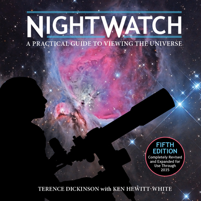 Nightwatch: A Practical Guide to Viewing the Universe Cover Image