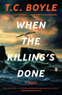 When the Killing's Done: A Novel