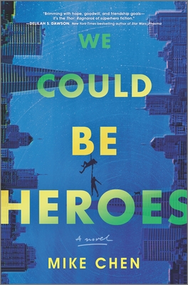 Cover for We Could Be Heroes