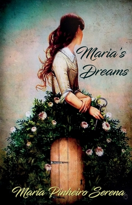 Maria's Dreams By Nickolas Pinheiro Ribeiro (Editor), Maria Pinheiro Serena Cover Image