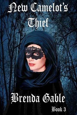 New Camelot's Thief (Tales of New Camelot #3)