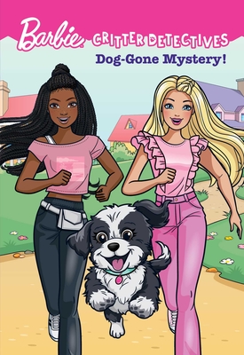 Barbie: Dog-Gone Mystery! (Critter Detectives) (Barbie: Critter Detectives)