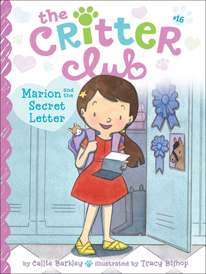 Marion and the Secret Letter (Critter Club #16) By Callie Barkley, Tracy Bishop (Illustrator) Cover Image