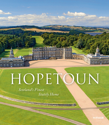 Hopetoun: Scotland’s Finest Stately Home  Cover Image